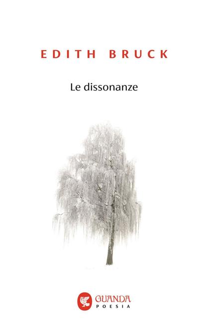 Le dissonanze - Edith Bruck - ebook
