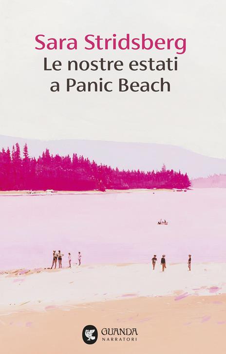 Le nostre estati a Panic Beach - Sara Stridsberg - copertina