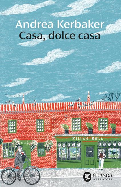 Casa, dolce casa - Andrea Kerbaker - ebook