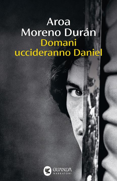 Domani uccideranno Daniel - Aroa Moreno Durán - copertina