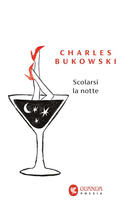 Scolarsi la notte - Charles Bukowski - copertina