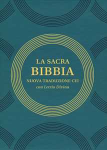 La sacra Bibbia. Nuova traduzione CEI con lectio divina