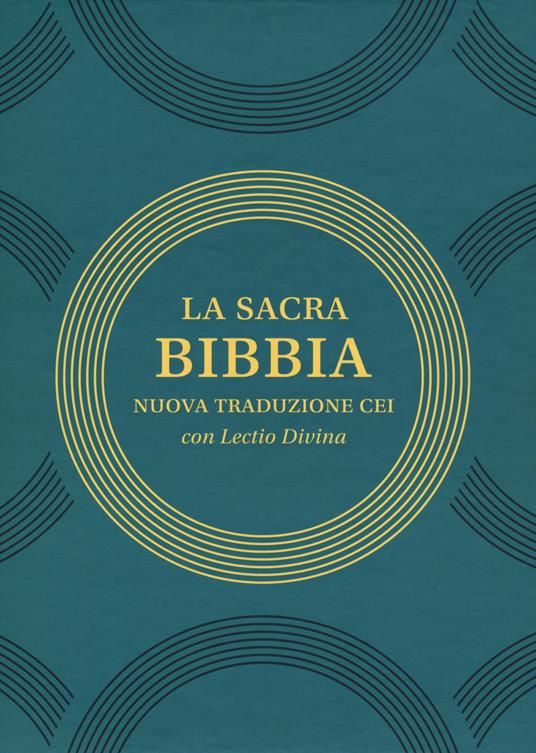 La sacra Bibbia. Nuova traduzione CEI con lectio divina - copertina