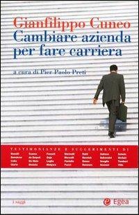 Cambiare azienda per fare carriera - Gianfilippo Cuneo - copertina