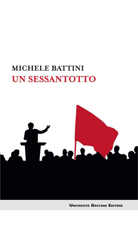 Un sessantotto - Michele Battini - ebook