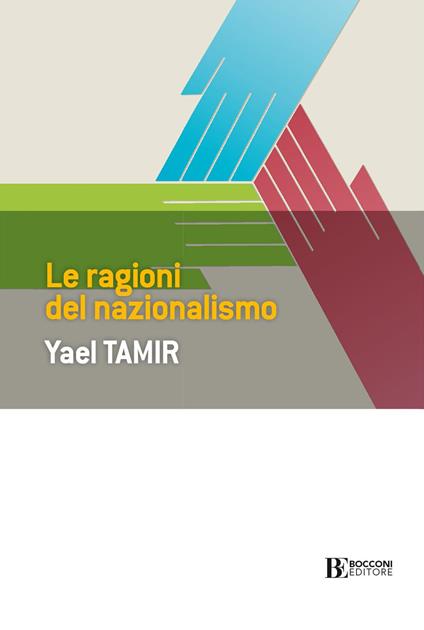 Le ragioni del nazionalismo - Yael Tamir,Marco Cupellaro - ebook