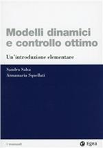 Modelli dinamici e controllo ottimo. Un'introduzione elementare