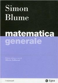 Matematica generale - Carl P. Simon,Lawrence E. Blume - copertina