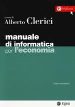 Manuale di informatica per l'economia