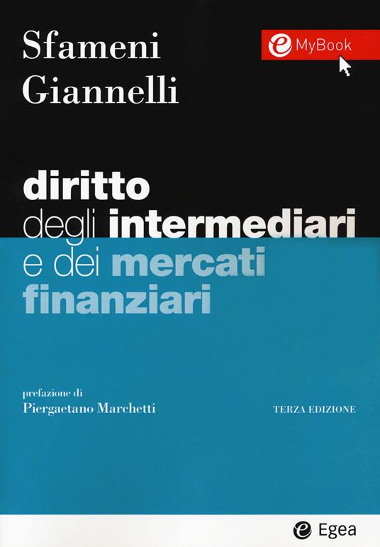 Diritto degli intermediari e dei mercati finanziari. Con Contenuto digitale per download e accesso on line - Paolo Sfameni,Andrea Giannelli - copertina