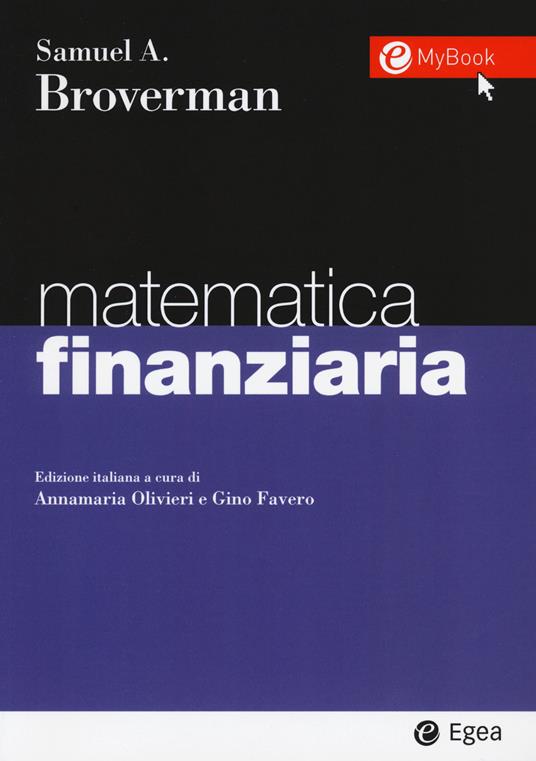 Matematica finanziaria. Con Contenuto digitale per download e accesso online - Samuel A. Broverman - copertina