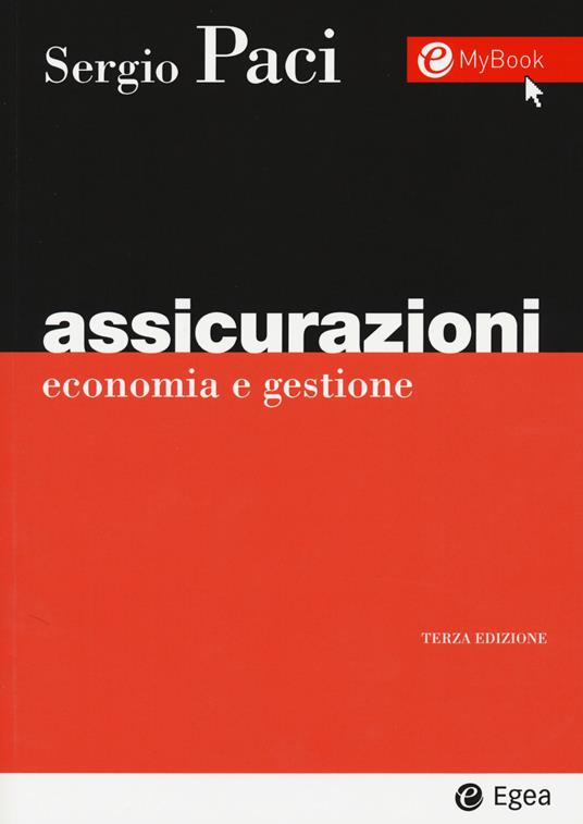 Assicurazioni. Economia e gestione - Sergio Paci - copertina