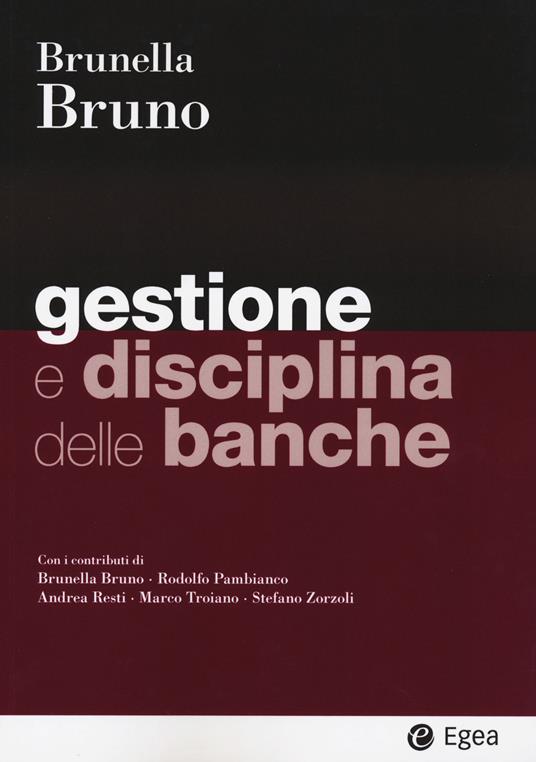 Gestione e disciplina delle banche - Brunella Bruno - copertina