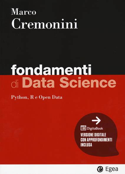 Fondamenti di data science. Con Digitabook - Marco Cremonini - copertina