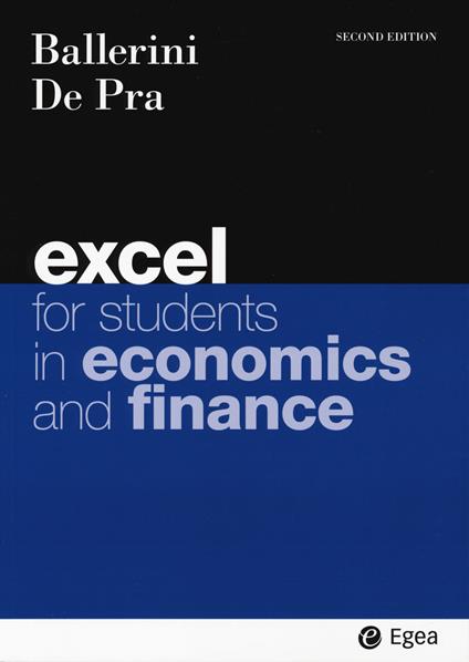 Excel for students of economics and finance - Massimo Ballerini,Maurizio De Pra - copertina