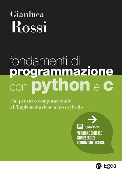 Fondamenti di programmazione con Python e C - Gianluca Rossi - copertina