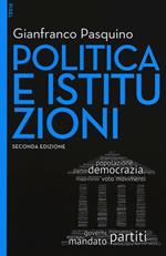 Politica e istituzioni. Con e-book. Con aggiornamento online