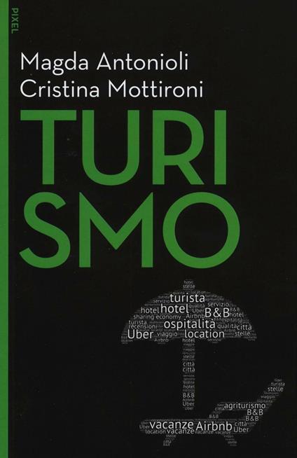 Turismo - Magda Antonioli Corigliano,Cristina Mottironi - copertina