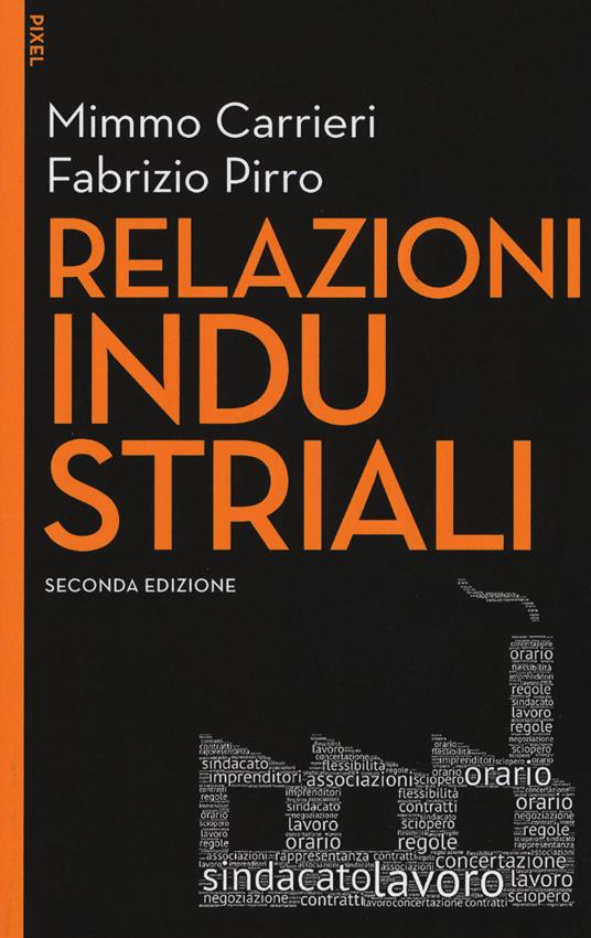 Relazioni industriali - Mimmo Carrieri,Fabrizio Pirro - copertina