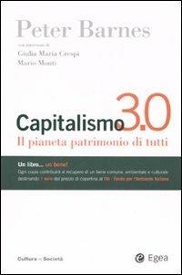 Capitalismo 3.0. Il pianeta patrimonio di tutti - Peter Barnes - copertina