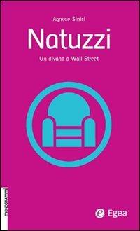 Natuzzi. Un divano a Wall Street - Agnese Sinisi - copertina