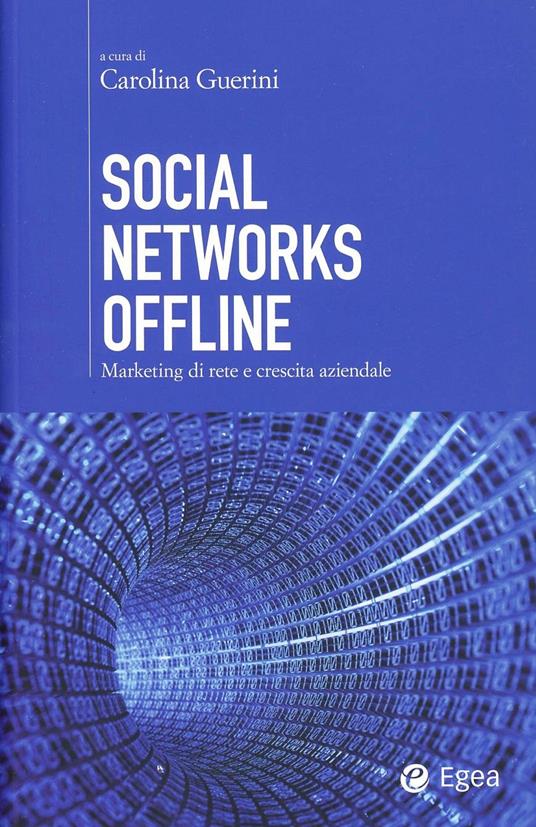 Social networks offline. Marketing di rete e crescita aziendale - copertina