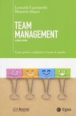 Team management. Come gestire e migliorare il lavoro di squadra