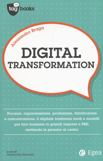 Digital transformation - Alessandro Braga - copertina