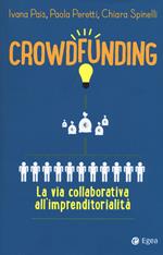 Crowdfunding. La via collaborativa all'imprenditorialità