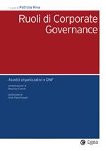 Ruoli di corporate governance. Assetti organizzativi e DNF