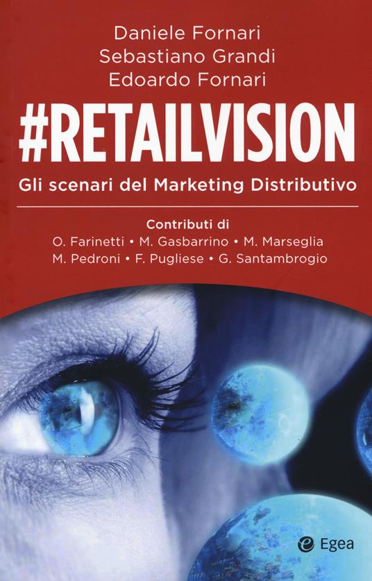 #Retailvision. Gli scenari del marketing distributivo - copertina