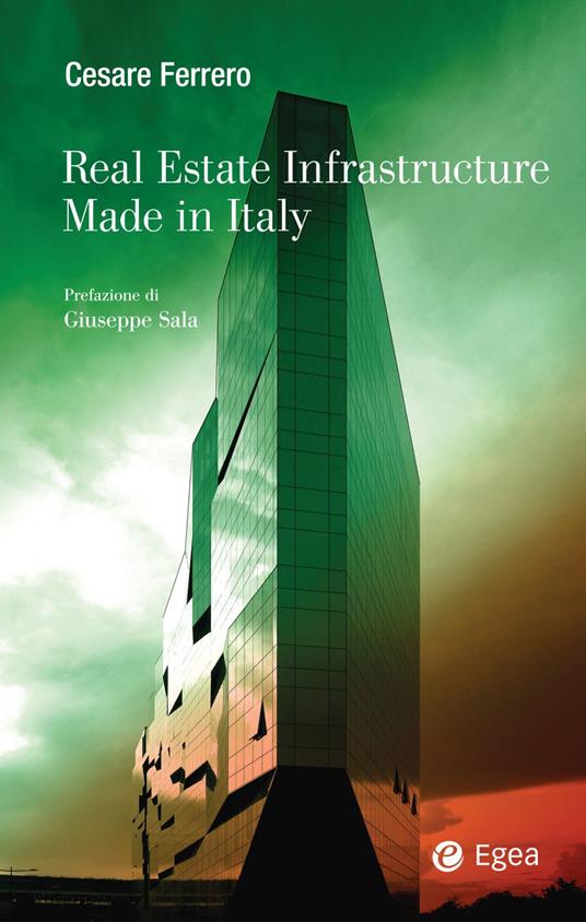 Real estate infrastructure made in Italy - Cesare Ferrero - copertina