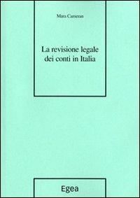 La revisione legale dei conti in Italia - Mara Cameran - copertina