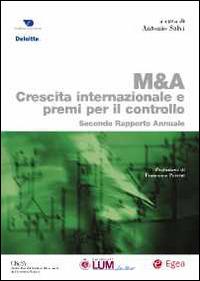 M & A. Crescita internazionale e premi per il controllo. Secondo rapporto annuale - Antonio Salvi - copertina