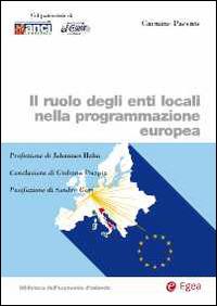Il ruolo degli enti locali nella programmazione europea - Carmine Pacente - copertina