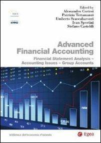 Advanced financial accounting. Financial statement analysis. Accounting issues. Group accounts - copertina