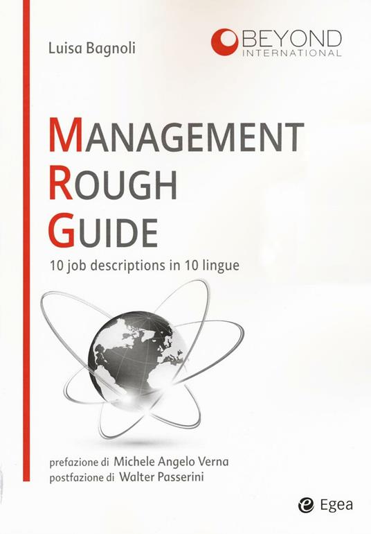 Management rough guide. 10 job descriptions in 10 lingue - Luisa Bagnoli - copertina