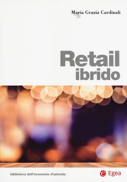 Retail ibrido - Maria Grazia Cardinali - copertina