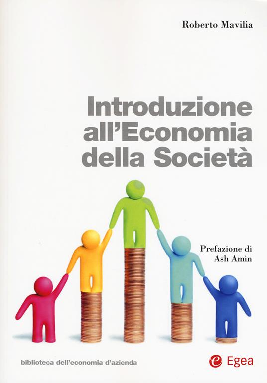 Introduzione all'economia della società. Con Contenuto digitale per download e accesso online - Roberto Mavilia - copertina