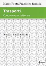 Trasporti. Conoscere per deliberare