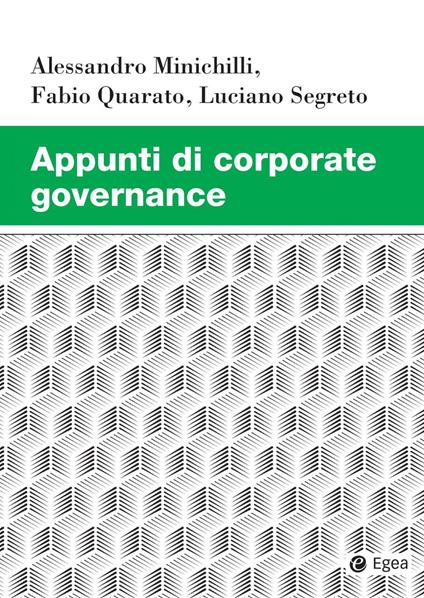Appunti di corporate governance - Alessandro Minichilli,Fabio Quarato,Luciano Segreto - copertina