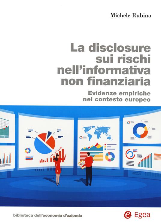 La disclosure sui rischi nell’informativa non finanziaria. Evidenze empiriche nel contesto europeo - Michele Rubino - copertina