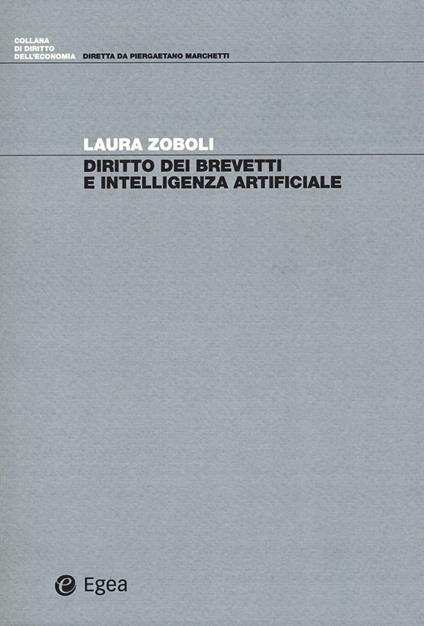 Diritto dei brevetti e intelligenza artificiale - Laura Zoboli - copertina