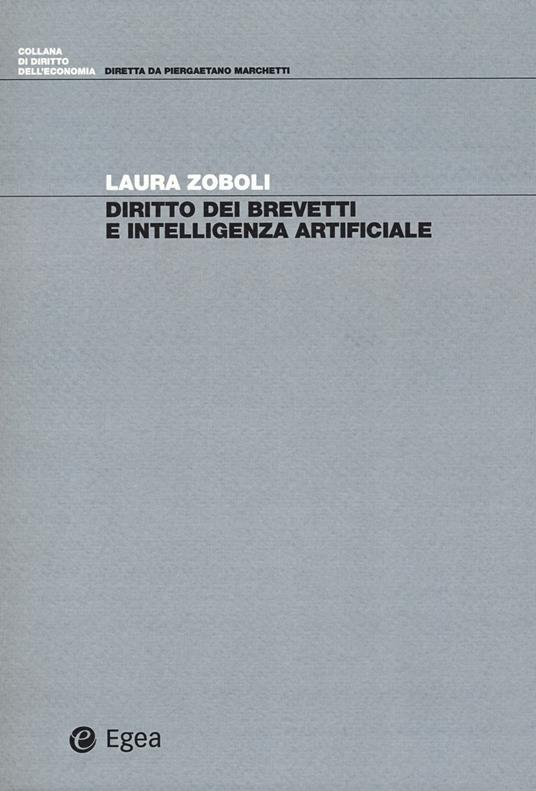 Diritto dei brevetti e intelligenza artificiale - Laura Zoboli - copertina