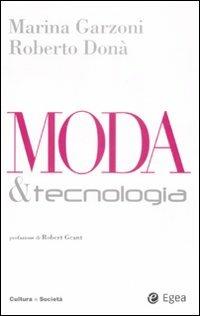 Moda & tecnologia - Marina Garzoni,Roberto Donà - copertina