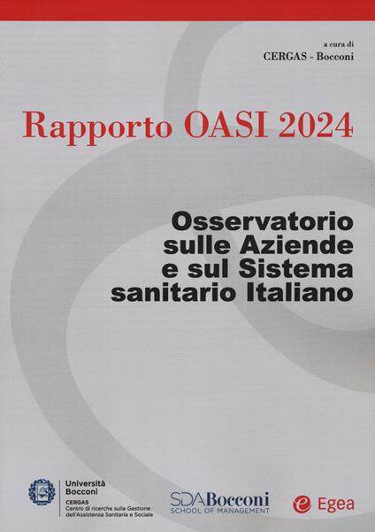 Rapporto Oasi 2024. Osservatorio sulle aziende e sul sistema sanitario italiano - copertina