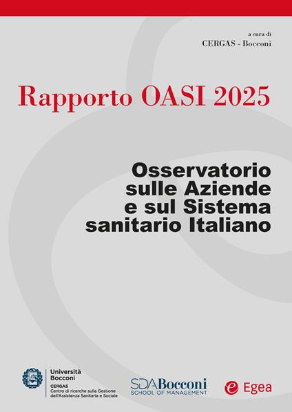 Rapporto Oasi 2025. Osservatorio sulle aziende e sul sistema sanitario italiano - copertina