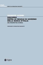 Discorso sopra le regole di governo della Banca d'Italia. Una prospettiva storica