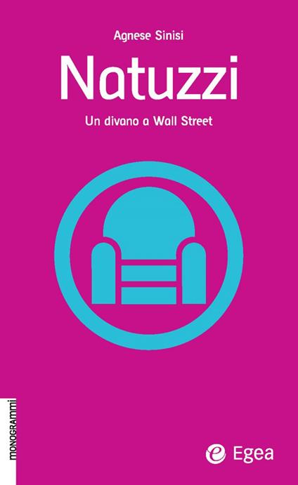 Natuzzi. Un divano a Wall Street - Agnese Sinisi - ebook