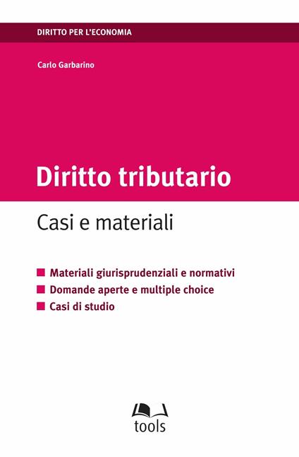 Diritto tributario. Casi e materiali - Carlo Garbarino - ebook